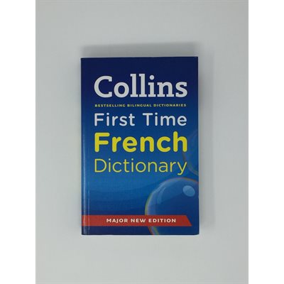 Collins First Time French Dictionary 
